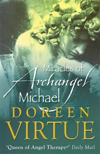 The Miracles of Archangel Michael