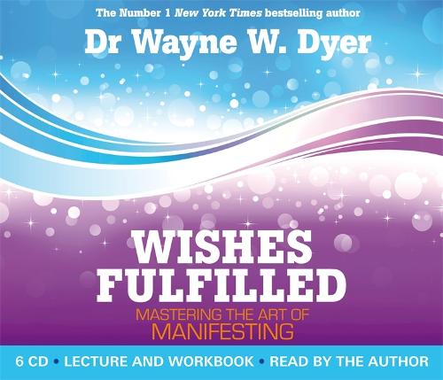 Wishes Fulfilled