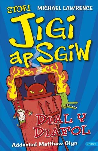 Stori Jigi Ap Sgiw: Dial y Diafol
