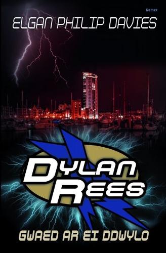 Dylan Rees: Gwaed ar ei Ddwylo