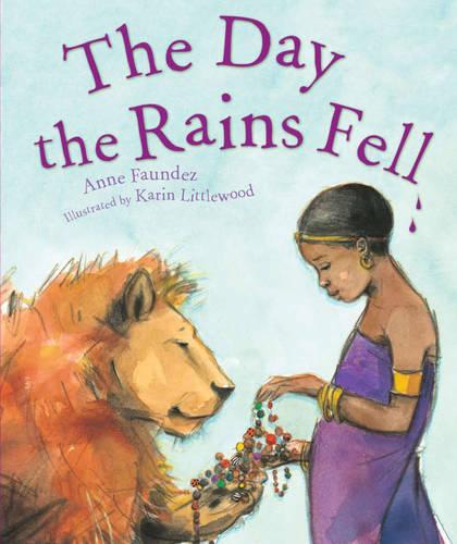 The Day The Rains Fell