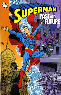 Superman: Past and Future