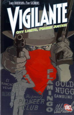 Vigilante: City Lights, Prairie Justice