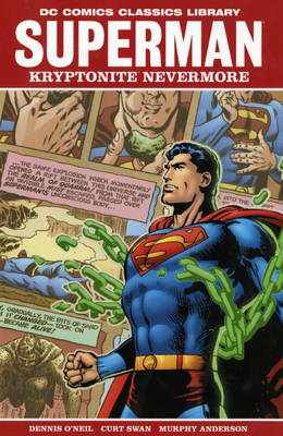 Superman: Kryptonite Nevermore!