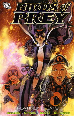 Birds of Prey: Platinum Flats