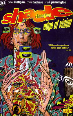 Shade, the Changing Man: Edge of Vision v. 2