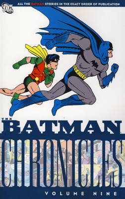 Batman Chronicles: v. 9