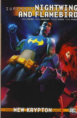 Superman: Nightwing and Flamebird v. 1