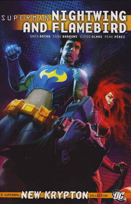Superman: Nightwing and Flamebird v. 1