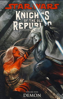 Star Wars - Knights of the Old Republic: Demon v. 9