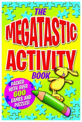 The Megatastic Activity Book