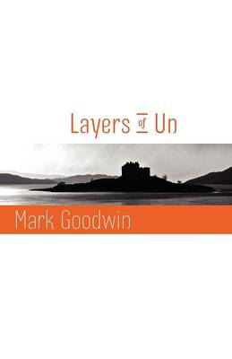Layers of Un