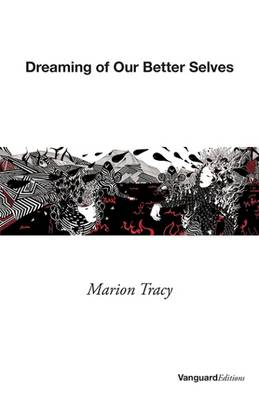 Dreaming of Our Better Selves