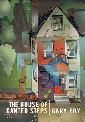 The House of Canted Steps