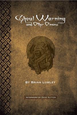 Ghoul Warning and Other Omens