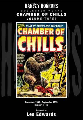 Chamber of Chills November 1952 - September 1953 Issues 14-19