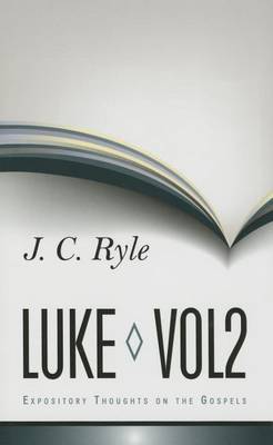 Expository Thoughts on Luke
