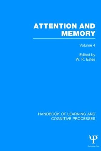 Handbook of Learning and Cognitive Processes (Volume 4)