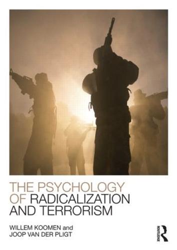 The Psychology of Radicalization and Terrorism