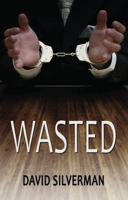 Wasted