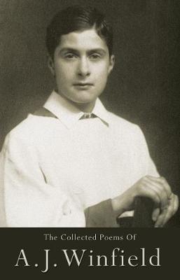 The Collected Poems of A.J. Winfield