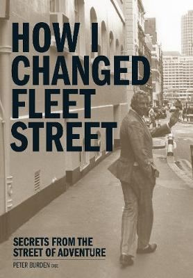 How I Changed Fleet Street