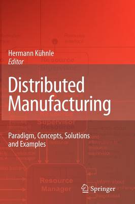 Distributed Manufacturing
