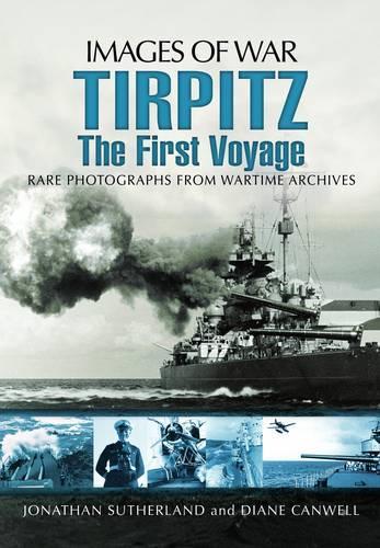 Tirpitz: The First Voyage