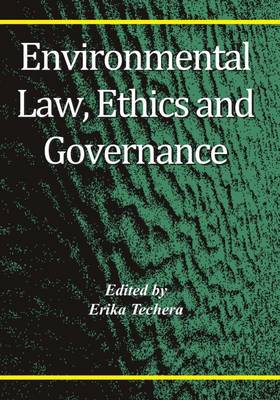 Environmental Law, Ethics and Governance