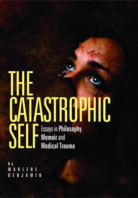 The Catastrophic Self