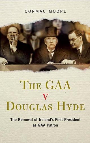 The GAA v Douglas Hyde