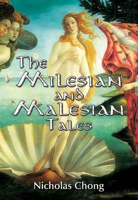 The Milesian and Malesian Tales