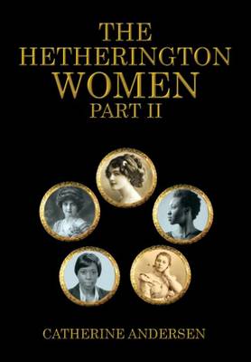 The Hetherington Women: Part 2