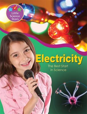 Little Science Stars: Electricity