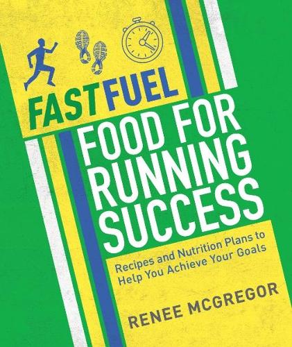 Fast Fuel: Food for Running Success