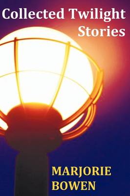 Collected Twilight Stories - 18 Twilight Tales