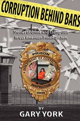 Corruption Behind Bars