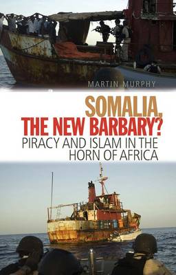 Somalia, the New Barbary?