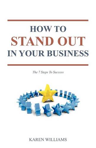 How To Stand Out In Your Business