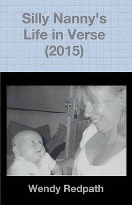 Silly Nanny's Life in Verse (2015)