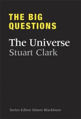 The Big Questions: The Universe