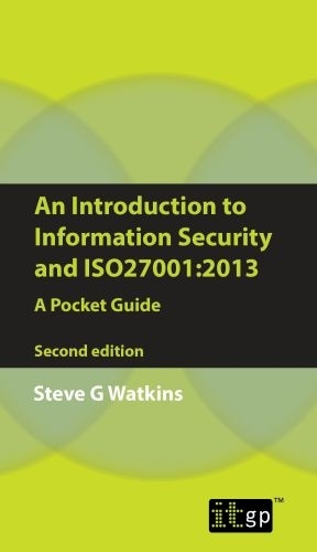 An Introduction to Information Security and ISO27001:2013