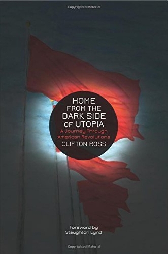 Home from the Dark Side of Utopia