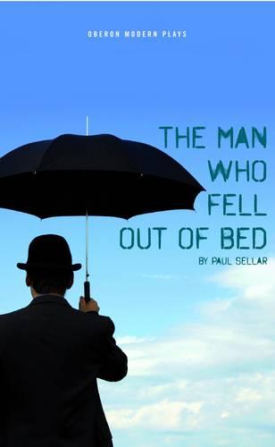The Man Who Fell Out of Bed