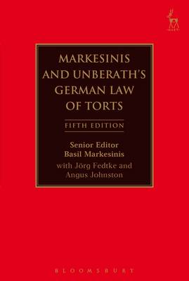 Markesinis and Unberath's German Law of Torts