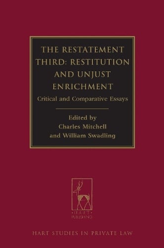 The Restatement Third: Restitution and Unjust Enrichment