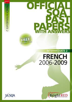 French Intermediate 2 SQA Past Papers 2009