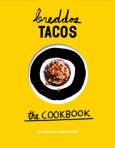Breddos Tacos