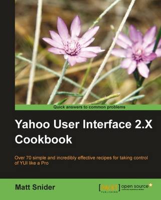Yahoo! User Interface Library 2.X Cookbook
