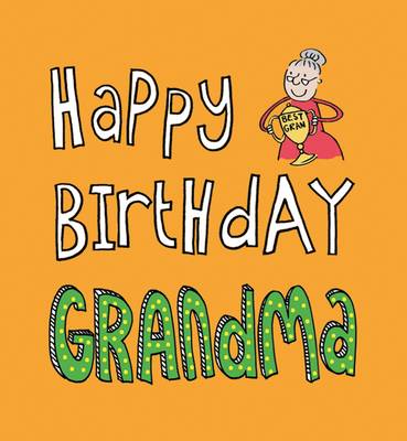 Happy Birthday Grandma